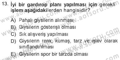 Giysi Seçimi Dersi 2012 - 2013 Yılı Tek Ders Sınav Soruları 13. Soru