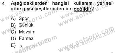 Giysi Seçimi Dersi 2012 - 2013 Yılı Tek Ders Sınav Soruları 4. Soru