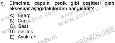Giysi Seçimi Dersi 2012 - 2013 Yılı Tek Ders Sınav Soruları 9. Soru