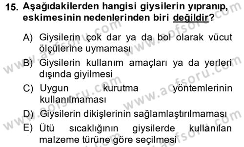 Giysi Seçimi Dersi 2013 - 2014 Yılı (Final) Dönem Sonu Sınav Soruları 15. Soru
