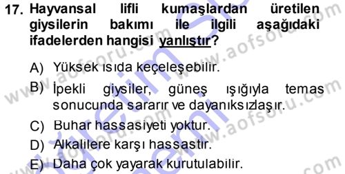 Giysi Seçimi Dersi 2013 - 2014 Yılı (Final) Dönem Sonu Sınav Soruları 17. Soru