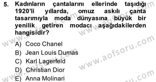 Giysi Seçimi Dersi 2013 - 2014 Yılı (Final) Dönem Sonu Sınav Soruları 5. Soru