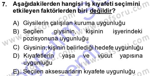 Giysi Seçimi Dersi 2013 - 2014 Yılı (Final) Dönem Sonu Sınav Soruları 7. Soru