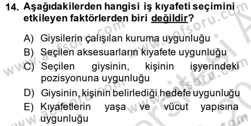 Giysi Seçimi Dersi 2013 - 2014 Yılı Tek Ders Sınav Soruları 14. Soru