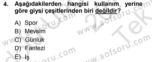 Giysi Seçimi Dersi 2013 - 2014 Yılı Tek Ders Sınav Soruları 4. Soru