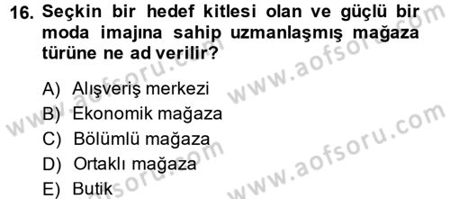 Giysi Seçimi Dersi 2014 - 2015 Yılı (Final) Dönem Sonu Sınav Soruları 16. Soru