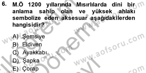 Giysi Seçimi Dersi 2014 - 2015 Yılı (Final) Dönem Sonu Sınav Soruları 6. Soru