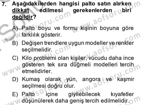 Giysi Seçimi Dersi 2014 - 2015 Yılı (Final) Dönem Sonu Sınav Soruları 7. Soru
