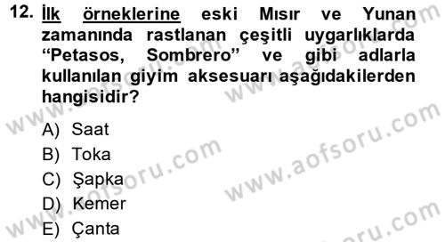 Giysi Seçimi Dersi 2014 - 2015 Yılı Tek Ders Sınav Soruları 12. Soru