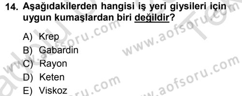 Giysi Seçimi Dersi 2014 - 2015 Yılı Tek Ders Sınav Soruları 14. Soru