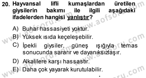 Giysi Seçimi Dersi 2014 - 2015 Yılı Tek Ders Sınav Soruları 20. Soru