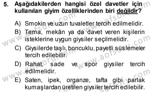 Giysi Seçimi Dersi 2014 - 2015 Yılı Tek Ders Sınav Soruları 5. Soru
