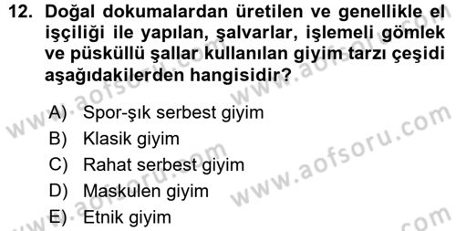 Giysi Seçimi Dersi 2015 - 2016 Yılı (Vize) Ara Sınav Soruları 12. Soru