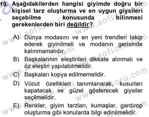 Giysi Seçimi Dersi 2015 - 2016 Yılı (Vize) Ara Sınav Soruları 19. Soru
