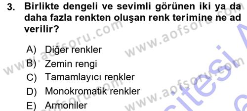 Giysi Seçimi Dersi 2015 - 2016 Yılı (Vize) Ara Sınav Soruları 3. Soru