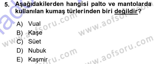 Giysi Seçimi Dersi 2015 - 2016 Yılı (Vize) Ara Sınav Soruları 5. Soru