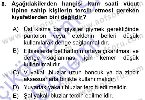 Giysi Seçimi Dersi 2015 - 2016 Yılı (Vize) Ara Sınav Soruları 8. Soru