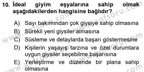 Giysi Seçimi Dersi 2015 - 2016 Yılı (Final) Dönem Sonu Sınav Soruları 10. Soru