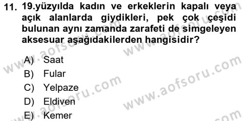 Giysi Seçimi Dersi 2015 - 2016 Yılı (Final) Dönem Sonu Sınav Soruları 11. Soru