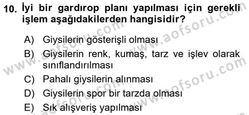 Giysi Seçimi Dersi 2015 - 2016 Yılı Tek Ders Sınav Soruları 10. Soru