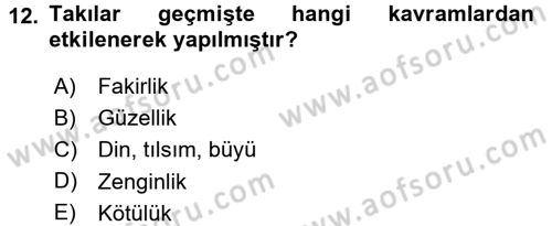 Giysi Seçimi Dersi 2015 - 2016 Yılı Tek Ders Sınav Soruları 12. Soru