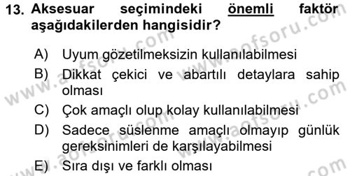 Giysi Seçimi Dersi 2015 - 2016 Yılı Tek Ders Sınav Soruları 13. Soru