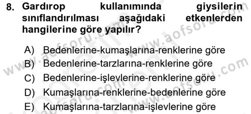 Giysi Seçimi Dersi 2016 - 2017 Yılı (Final) Dönem Sonu Sınav Soruları 8. Soru
