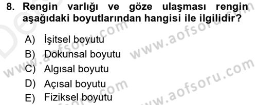 Giysi Seçimi Dersi 2017 - 2018 Yılı 3 Ders Sınav Soruları 8. Soru