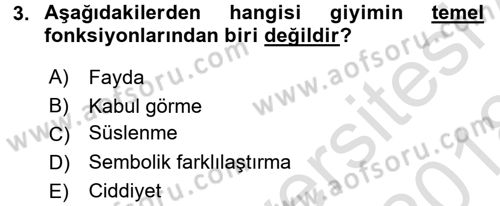 Giysi Seçimi Dersi 2017 - 2018 Yılı (Vize) Ara Sınav Soruları 3. Soru