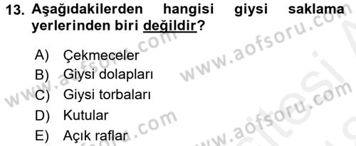 Giysi Seçimi Dersi 2017 - 2018 Yılı (Final) Dönem Sonu Sınav Soruları 13. Soru