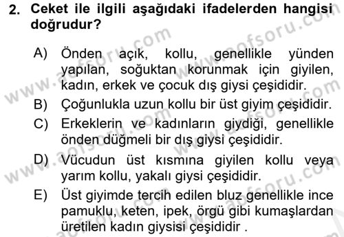 Giysi Seçimi Dersi 2017 - 2018 Yılı (Final) Dönem Sonu Sınav Soruları 2. Soru