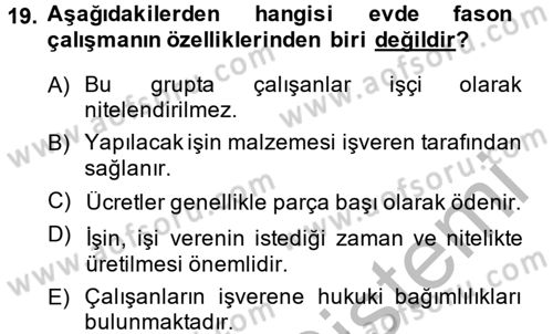 Ev Endüstrisi Dersi 2013 - 2014 Yılı (Vize) Ara Sınav Soruları 19. Soru