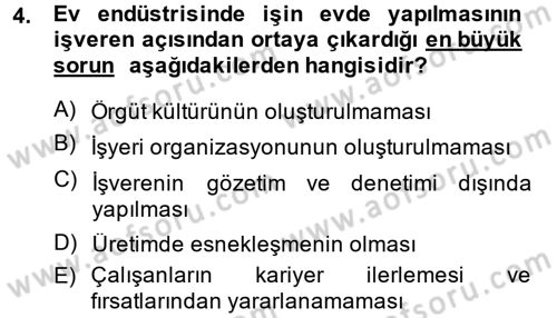 Ev Endüstrisi Dersi 2013 - 2014 Yılı (Vize) Ara Sınav Soruları 4. Soru