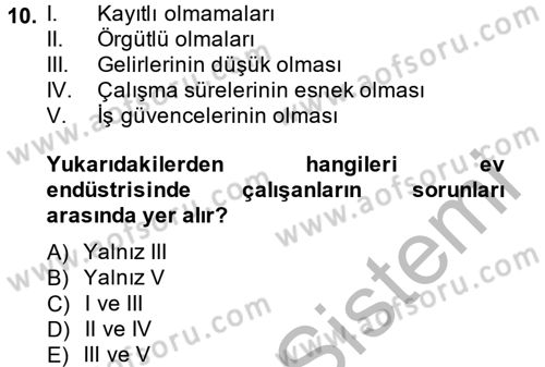 Ev Endüstrisi Dersi 2013 - 2014 Yılı (Final) Dönem Sonu Sınav Soruları 10. Soru