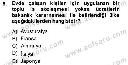 Ev Endüstrisi Dersi 2013 - 2014 Yılı (Final) Dönem Sonu Sınav Soruları 9. Soru