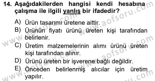 Ev Endüstrisi Dersi 2013 - 2014 Yılı Tek Ders Sınav Soruları 14. Soru