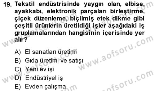 Ev Endüstrisi Dersi 2014 - 2015 Yılı (Vize) Ara Sınav Soruları 19. Soru