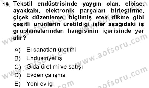 Ev Endüstrisi Dersi 2015 - 2016 Yılı (Vize) Ara Sınavı 19. Soru