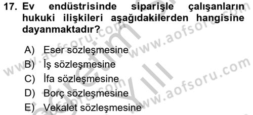 Ev Endüstrisi Dersi 2016 - 2017 Yılı 3 Ders Sınavı 17. Soru