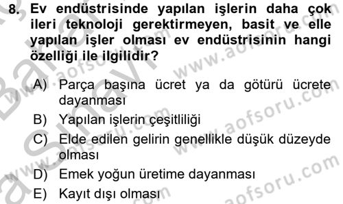 Ev Endüstrisi Dersi 2016 - 2017 Yılı (Vize) Ara Sınav Soruları 8. Soru