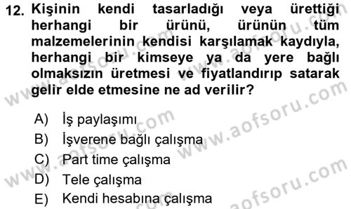 Ev Endüstrisi Dersi 2017 - 2018 Yılı (Vize) Ara Sınav Soruları 12. Soru