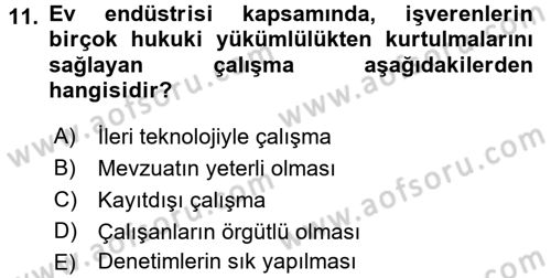 Ev Endüstrisi Dersi 2017 - 2018 Yılı (Final) Dönem Sonu Sınav Soruları 11. Soru