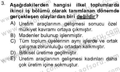 Toplumsal Yaşamda Aile Dersi 2012 - 2013 Yılı (Vize) Ara Sınav Soruları 3. Soru