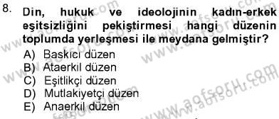 Toplumsal Yaşamda Aile Dersi 2012 - 2013 Yılı (Vize) Ara Sınav Soruları 8. Soru