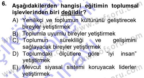 Toplumsal Yaşamda Aile Dersi 2012 - 2013 Yılı (Final) Dönem Sonu Sınav Soruları 6. Soru