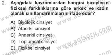 Toplumsal Yaşamda Aile Dersi 2012 - 2013 Yılı Tek Ders Sınav Soruları 2. Soru