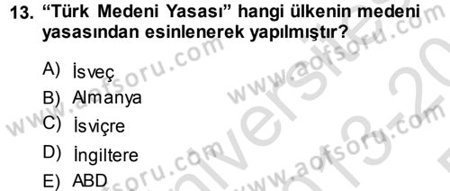 Toplumsal Yaşamda Aile Dersi 2013 - 2014 Yılı Tek Ders Sınav Soruları 13. Soru