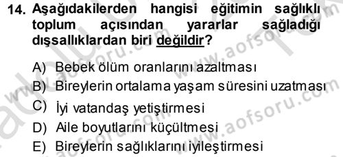 Toplumsal Yaşamda Aile Dersi 2013 - 2014 Yılı Tek Ders Sınav Soruları 14. Soru