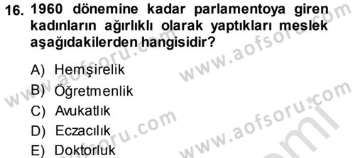 Toplumsal Yaşamda Aile Dersi 2013 - 2014 Yılı Tek Ders Sınav Soruları 16. Soru
