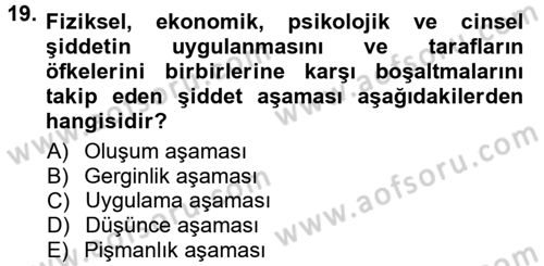 Toplumsal Yaşamda Aile Dersi 2013 - 2014 Yılı Tek Ders Sınav Soruları 19. Soru